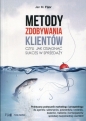 Metody zdobywania klientów - Jan M. Fijor
