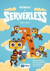 Działaj z Serverless - Gojko Adzic