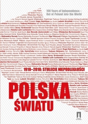 1918-2018 stulecie niepodległości Polska światu - Pomian Krzysztof
