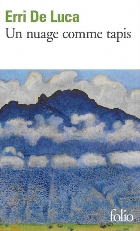 Un nuage comme tapis - Erri De Luca