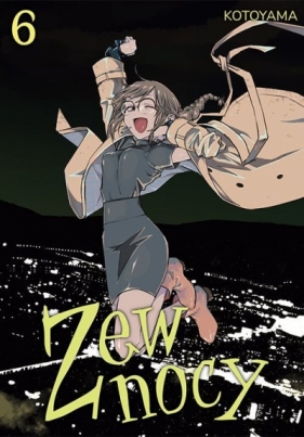 Zew nocy #6 - Kotoyama