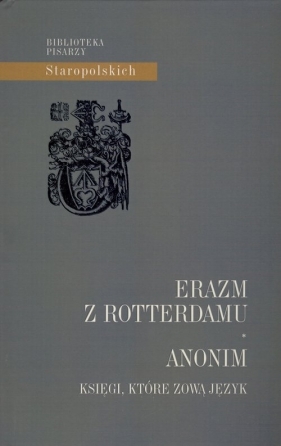 Anonim - Erazm z Rottterdamu
