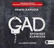 Gad. Spowiedź klawisza (Audiobook) - Kapusta Paweł 