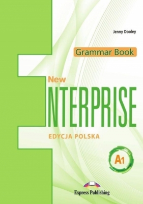 New Enterprise A1 Grammar Book + DigiBook. Język angielski. Kompendium gramatyczne dla szkół ponadpodstawowych - Jenny Dooley