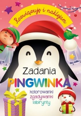 Rozwiązuję i naklejam. Zadania Pingwinka - Praca zbiorowa