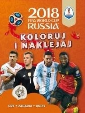 FIFA World Cup 2018 Russia Koloruj i naklejaj - Emily Stead