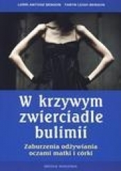 W krzywym zwierciadle bulimii