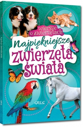 Najpiękniejsze zwierzęta świata - Wiesław Błach