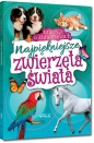 Najpiękniejsze zwierzęta świata - Wiesław Błach