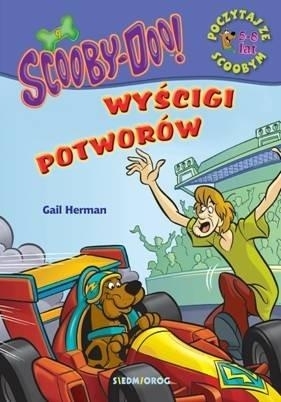 ScoobyDoo! Wyścigi potworów. Poczytaj ze Scoobym - Gail Herman