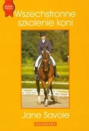 Wszechstronne szkolenie koni - Savoie Jane