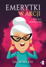 Emerytki w akcji Wielkie Litery Dagmara Rek