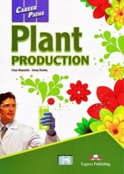 Career Paths: Plant Production SB EXPRESS PUBL. - Jenny Dooley
