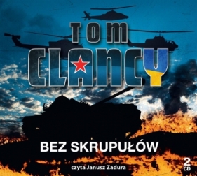 Bez skrupułów audiobook - Tom Clancy, Janusz Zadura, Szymon Maślicki