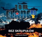 Bez skrupułów audiobook - Tom Clancy, Janusz Zadura, Maślicki Szymon 