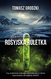 Rosyjska ruletka - Tomasz Grodzki