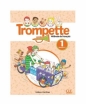 Trompette 1 podręcznik - Helene Vanthier