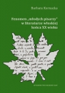 Fenomen młodych pisarzy w literaturze włoskiej końca XX wieku Barbara Kornacka