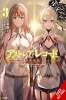Astrea Record, Vol. 3 Is It Wrong to Try to Pick Up Girls in a Dungeon? Tales of