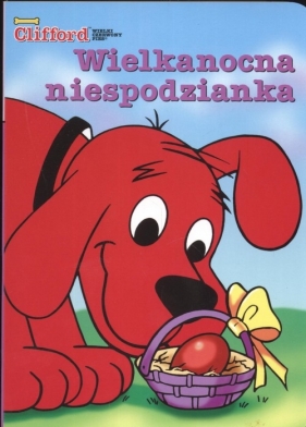 Clifford Wielkanocna niespodzianka - Parent Nancy