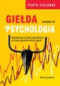 Giełda i psychologia - Piotr Zielonka