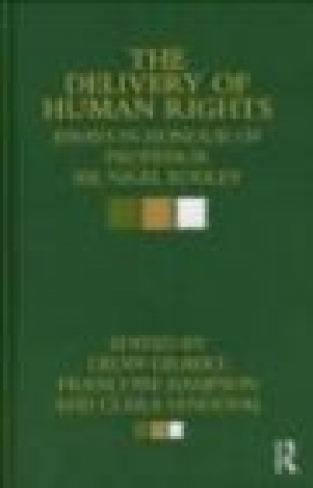 The Delivery of Human Rights Geoff Gilbert