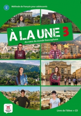 A la une 3 podręcznik + CD LEKTORKLETT - Opracowanie zbiorowe