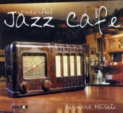 Jazz Cafe. Bernard Maseli CD - Opracowanie zbiorowe