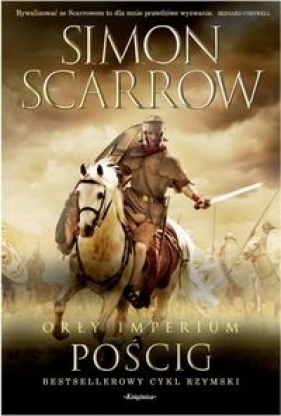 Orły imperium 5 Pościg (Uszkodzona okładka) - Scarrow Simon