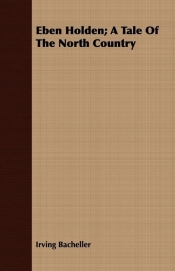 Eben Holden; A Tale Of The North Country