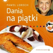 Dania na piątki - Loroch Paweł 