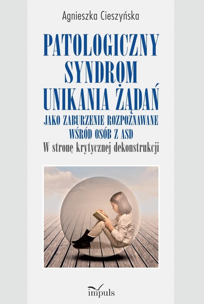 Patologiczny syndrom unikania żądań...