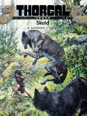 Thorgal Louve Skald Tom 5 - Yann le Pennetier, Roman Surżenko