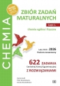 Zbiór zadań maturalnych. 2010–2026. Poziom rozszerzony. 622 zadania CKE z rozwiązaniami Część 1. Chemia ogólna i fizyczna - Piotr Kosztołowicz, Dorota Kosztołowicz