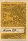 Heiligerlee 1568 Dzień w którym narodził się naród Biernacki Witold