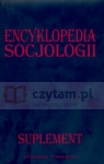 Encyklopedia socjologii. Suplement