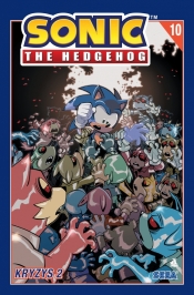 Sonic the Hedgehog 10. Kryzys 2 - Ian Flynn, Tracy Yardley, Jack Lawrence