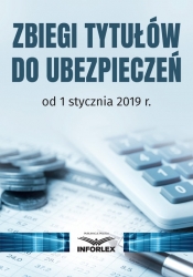 Zbiegi tytułów do ubezpieczeń od 1 stycznia 2019