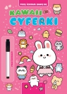 Piszę, ścieram, bawię się. Kawaii cyferki Opracowanie zbiorowe