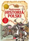 Ilustrowana historia Polski Katarzyna Kies-Kokosińska