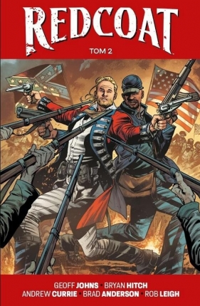 Redcoat T.2 - Geoff Johns, Bryan Hitch