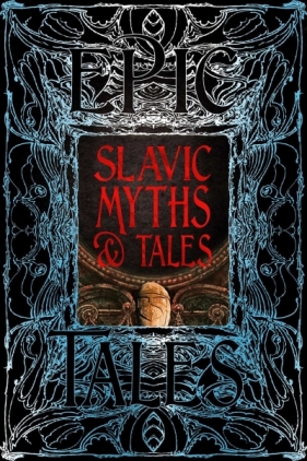 Slavic. Myths & Tales - Kristijan Petrovic