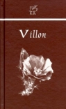 Wielki testament - Villon  Villon Franciszek