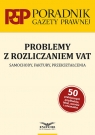 Problemy z rozliczaniem VAT Samochody, faktury, przekształcenia
