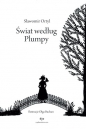 Świat według Plumpy - Sławomir Ortyl