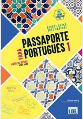 Passaporte para Portugues podr. + online - Robert Kuzka, Jose Pascoal