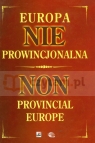 Europa nie prowincjonalna