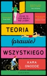 Teoria (prawie) wszystkiego Kara Gnodde