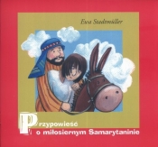 Przypowieść o miłosiernym Samarytaninie - Ewa Stadtmüller