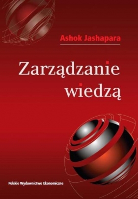 Zarządzanie wiedzą - Ashok Jashapara